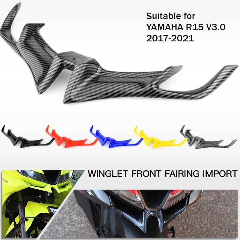 Compatible with YAMAHA R15V3.0 2017-2021 Motorcycle Front Windshield Wing Front Spoiler Beak Cover Decorative Spoiler Body Kit