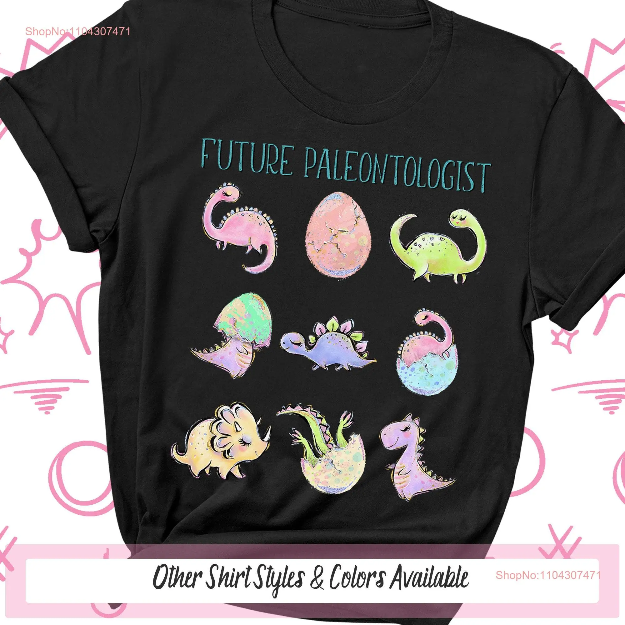 Future Paleontologist Dinosaur T Shirt Toddler Girls Animal Cute Girl Birthday Baby Shower long or short sleeves