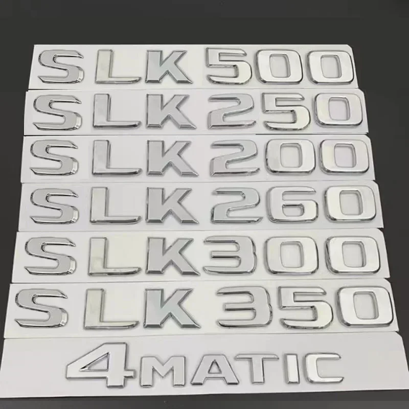 Car Rear Trunk Letter Emblem Badge Decals Sticker For Mercedes Benz SLK63 4 MATIC SLK200 SLK300 SLK350  SLK260 SLK500 SLK250 55