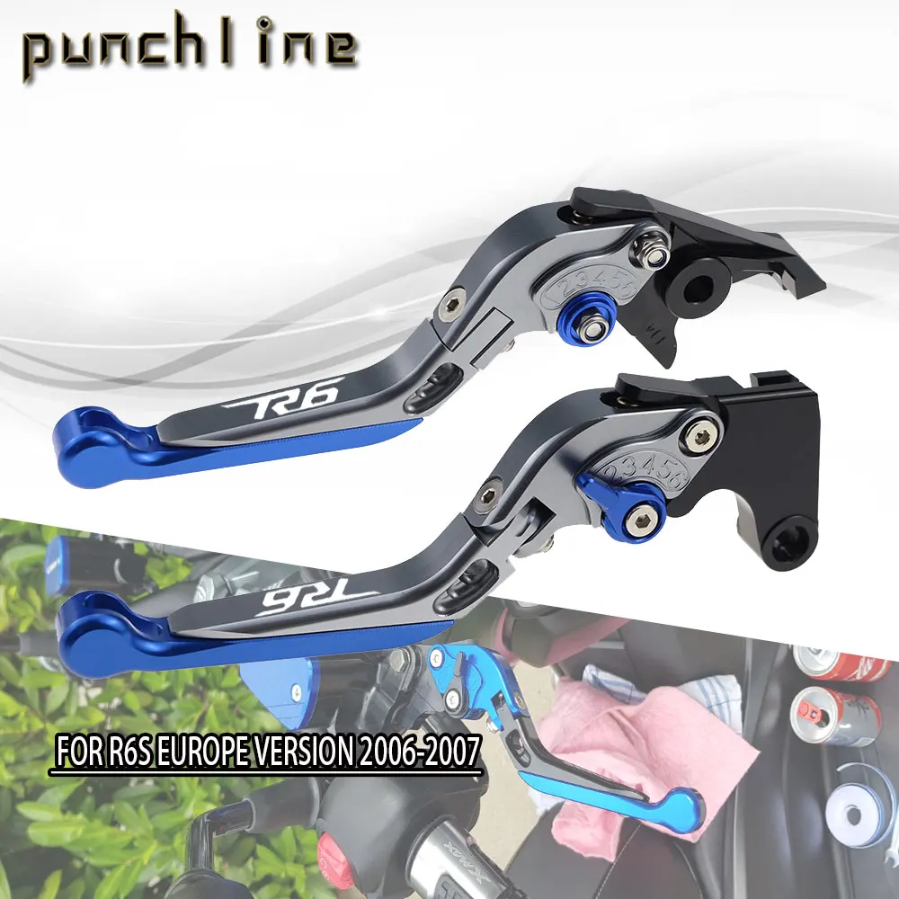 Fit For R6S EUROPE VERSION 2006-2007 Folding Extendable Brake Clutch Levers R6 S Motorcycle CNC Accessories Adjustable Set