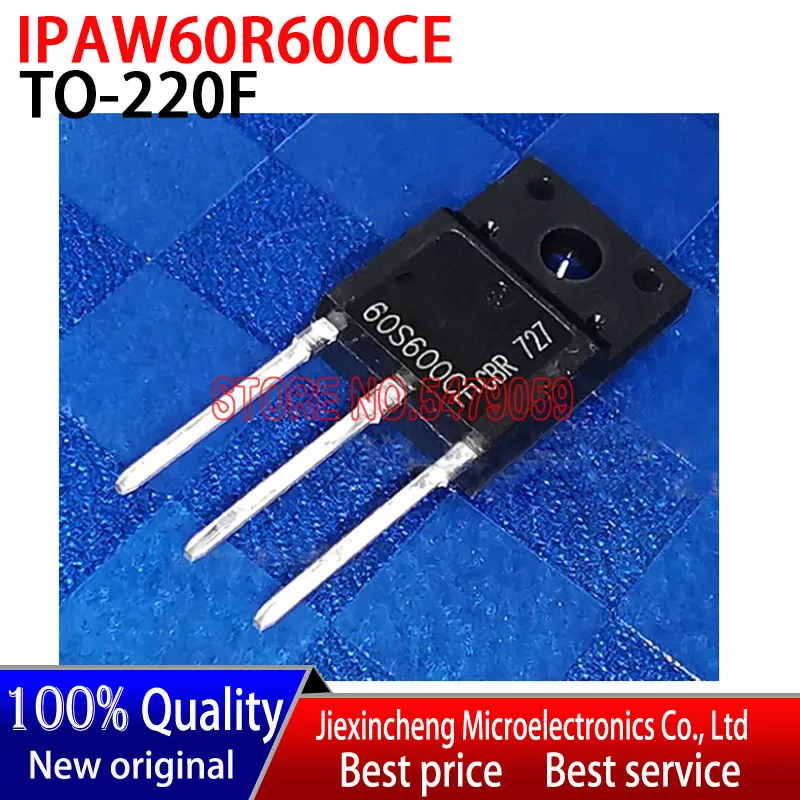 정품 IPAW60R600CE, 60S600E, IPAW60R600, TO220F, 5 개-10 개, 신제품