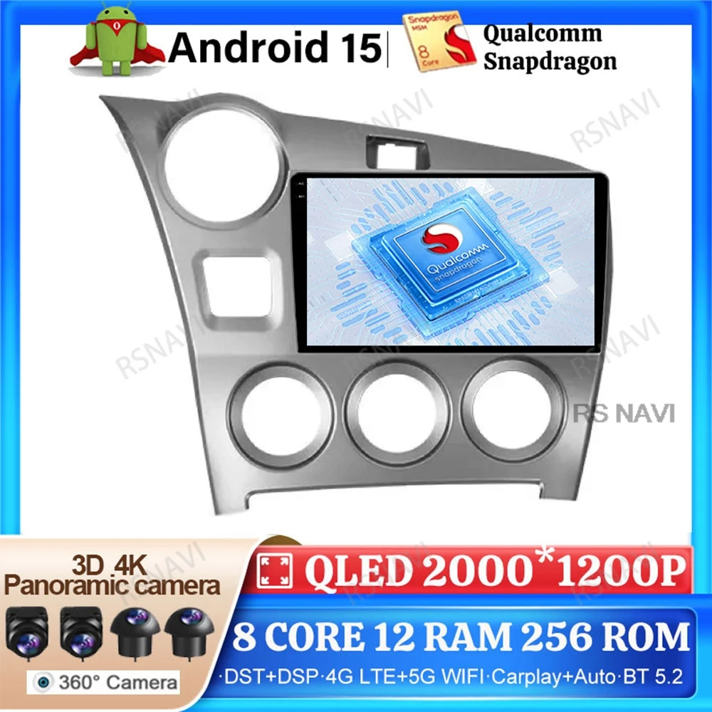 

Android 15 Car Radio For Toyota Matrix 2 E140 2008 2009 2010 2011 2012 2013 2014 DVD 5G WIFI Autoradio GPS DSP 4G LTE Multimedia