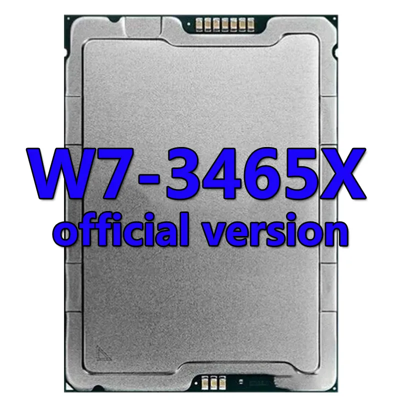 Xeon CPU w7-3465x official version CPU 75MB 2.5GHZ 28Core/56Thread 300W Processor LGA4677 FOR Worksation board W790 chipset