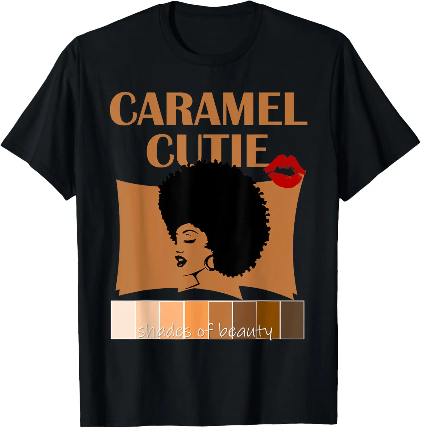 

Caramel Cutie Natural Fro Shades of Black Color Palette T-Shirt