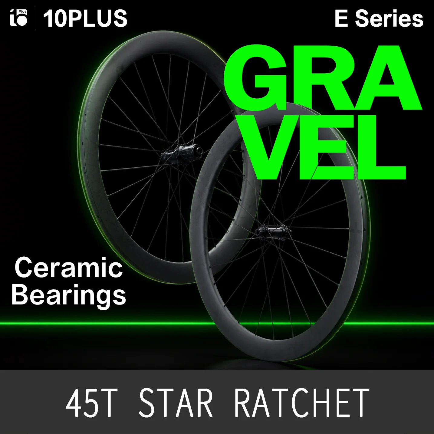 10PLUS E Series 45T Star Ratchet Hub Ceramic Gravel Carbon Wheels 700C Disc Brake Tubeless Ready Center Lock Pillar Spokes