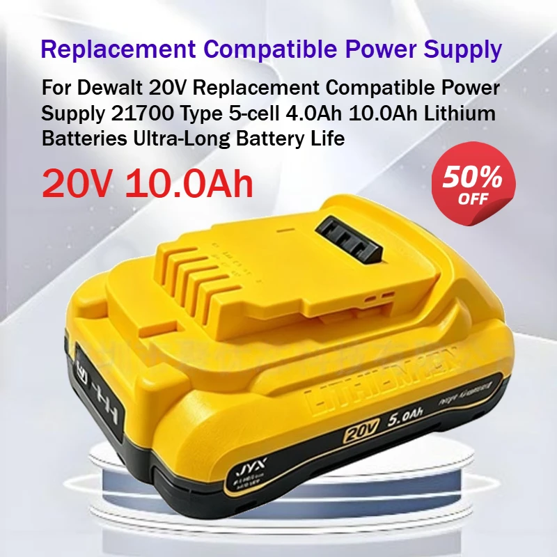 For Dewalt 20V Replacement Compatible Power Supply 21700 Type 5-cell 4.0Ah 10.0Ah Lithium Batteries Ultra-Long Battery Life