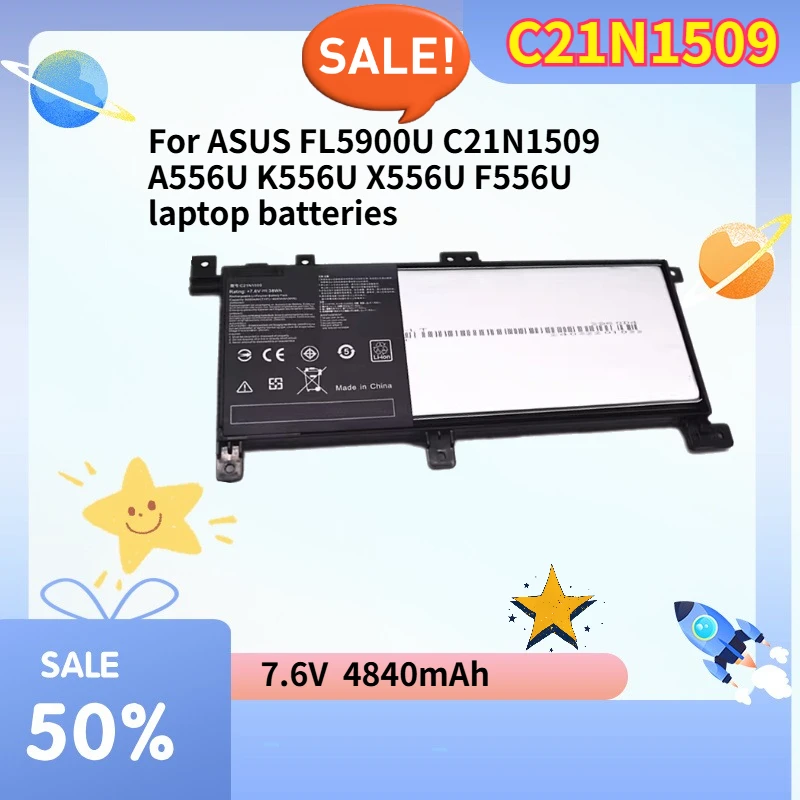 4840mAh High quality Compatible with ASUS FL5900U C21N1509 A556U K556U X556U F556U laptop batteries