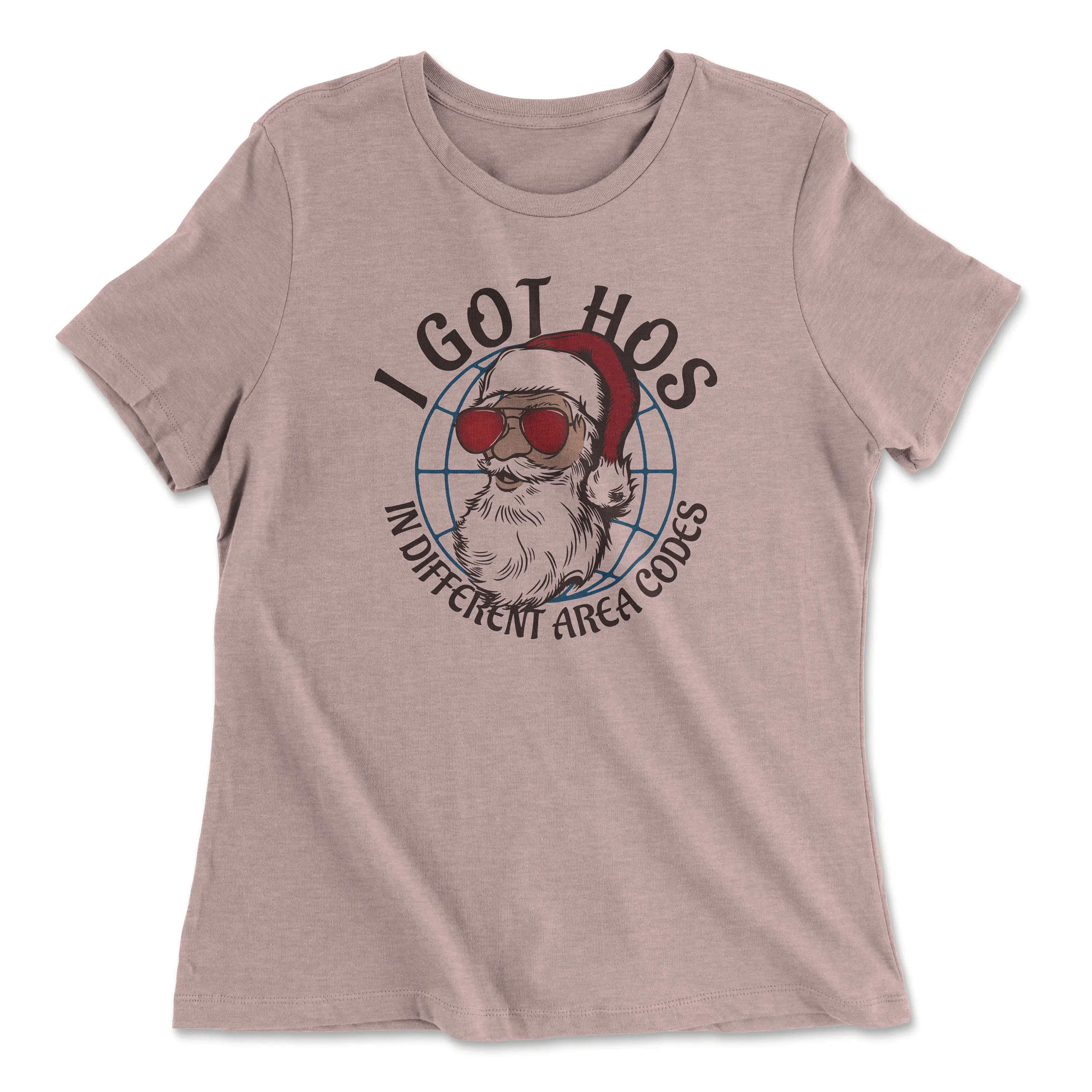 I GOT HOS Shirt Tee No One's Ho-ing It up Around the World Quite Like Jolly Ol' Saint Nick, but We Can Aspire