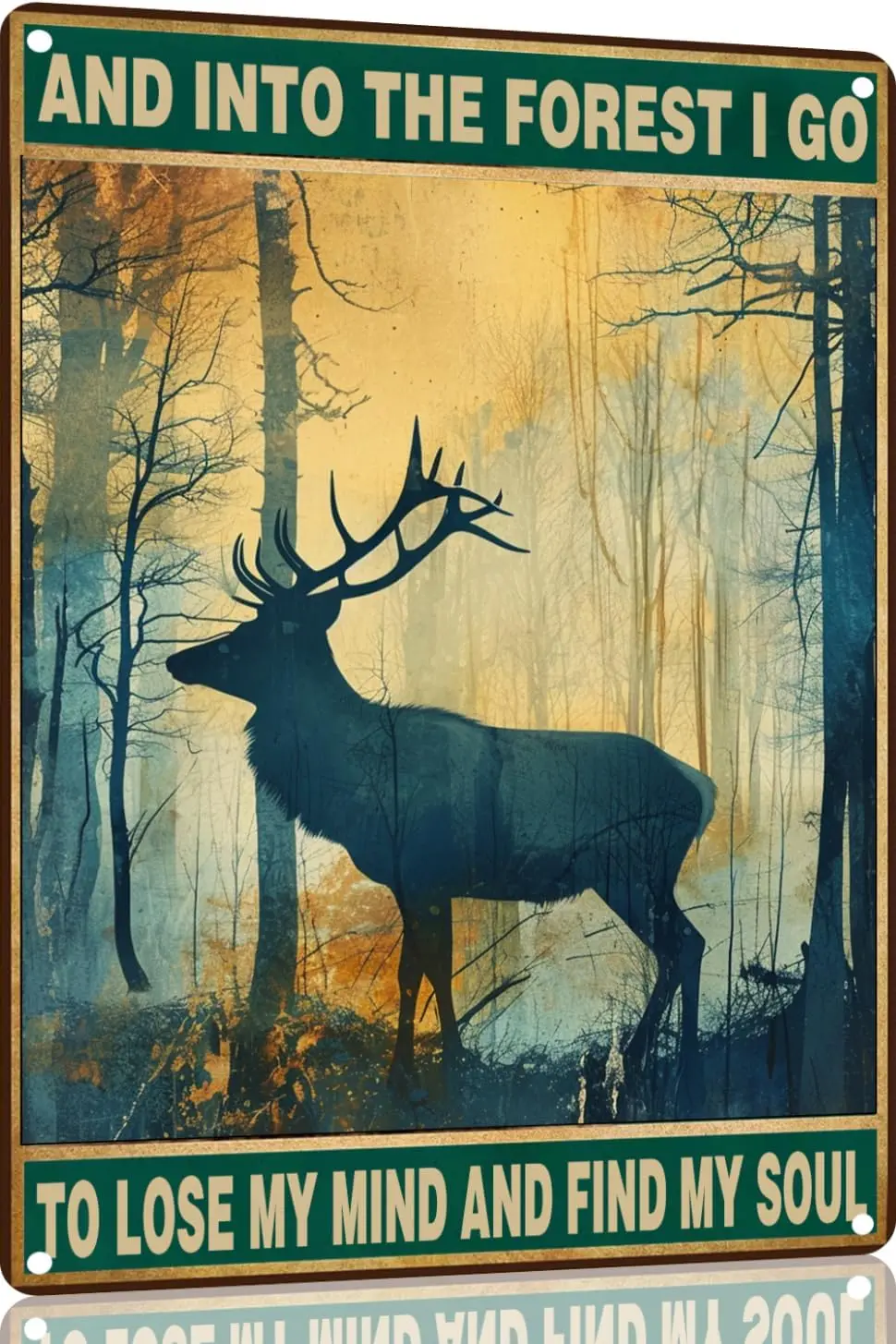 Deer Metal Sign And Into The Forest I Go to Lose My Mind and Find My Soul Hiking Girl Retro Metal Tin Sign Vintage Sign for Home