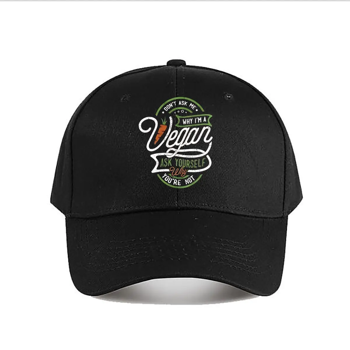 Dont Ask Me Why Im A Vegan Ask Yourself Baseball Cap Fashion Men Sunhat Women's Outdoor Sports