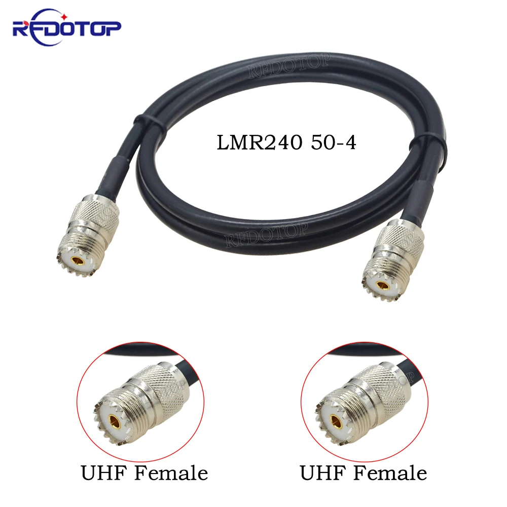 1Pcs LMR240 Cable SO239 UHF Female to SO239 UHF Female Connector LMR-240 50-4 Low Loss RF Coaxial Pigtail Jumper Extension Cord