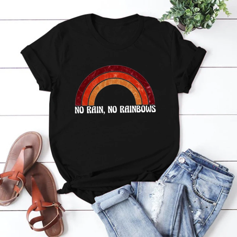 No Rain No Rainbow Graphic Tees  Aesthetic Woman Tshirts Retro Sun Vintage Clothes Woman Vacation Summer T Shirts Classic