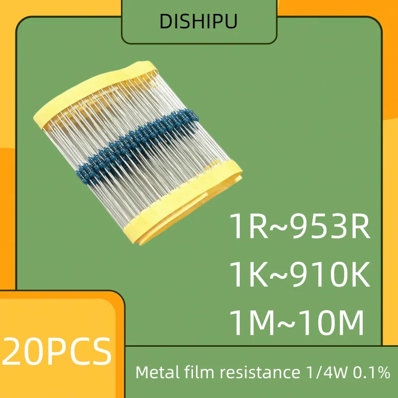 20PCS ฟิล์มโลหะความต้านทาน 1/4W 0.1% 1R 3.3R 10R 20R 1K 10K 50 150 200 250R 500R 1M