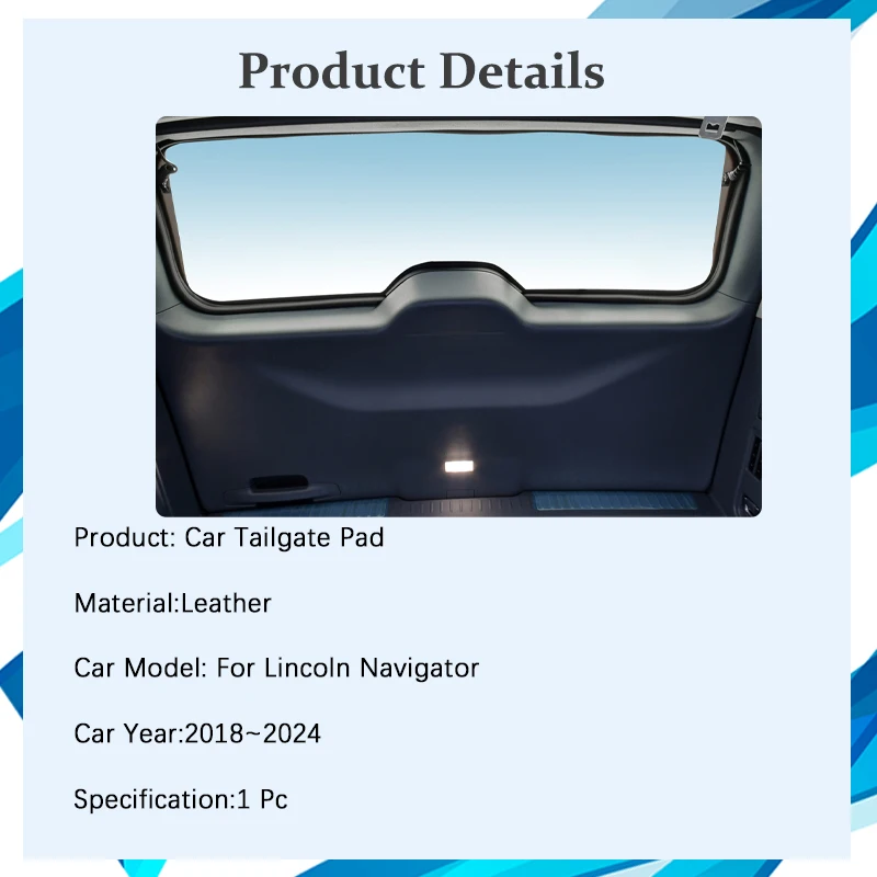 For Lincoln Navigator L 2018~2024 Car Tailgate Pads Anti-dirty Trunk Door Leather Cover Cargo Boot Tail Gate Mat Car Acesssories