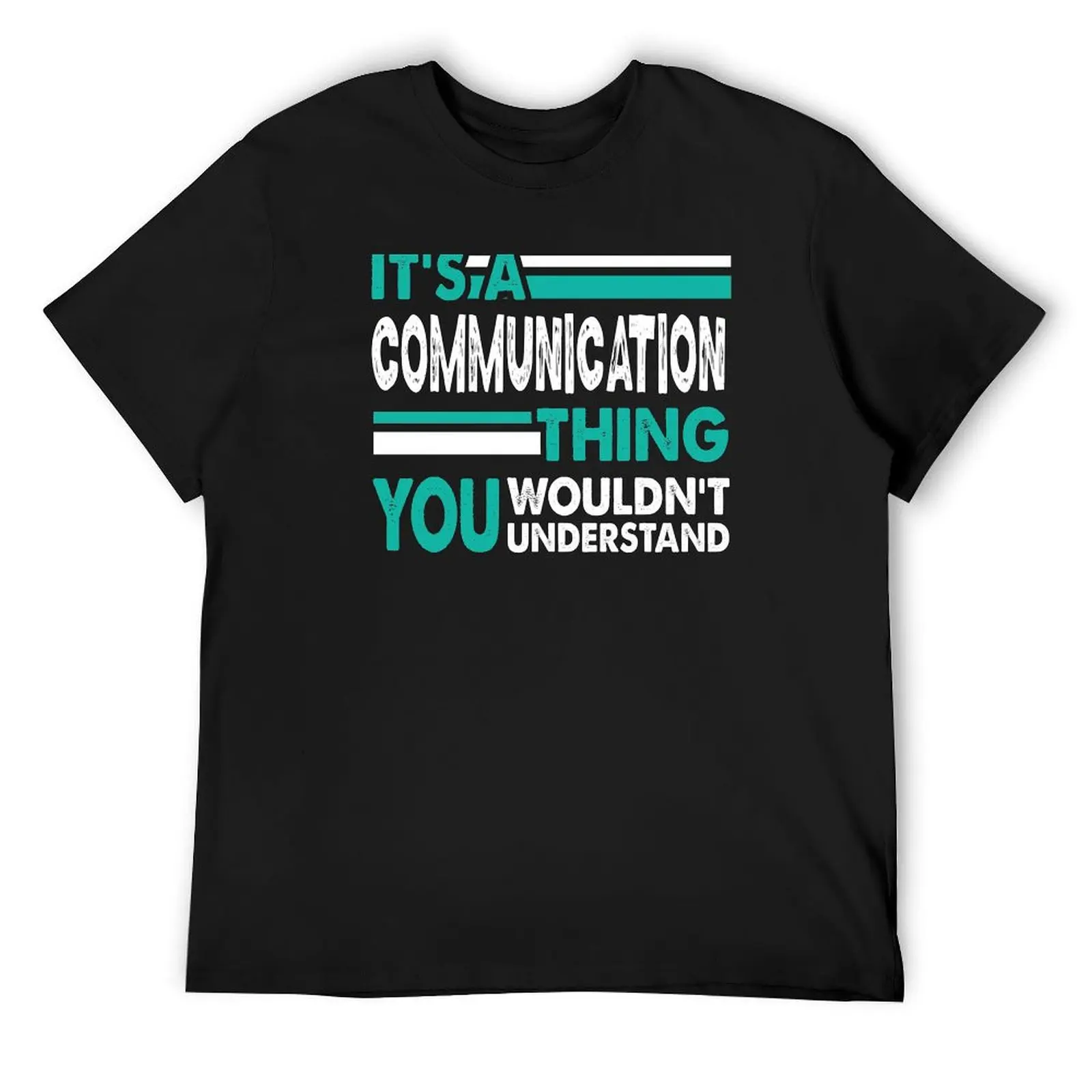 It's a Communication Thing You Wouldn't Understand T-Shirt summer tops boys animal print Men's t-shirt