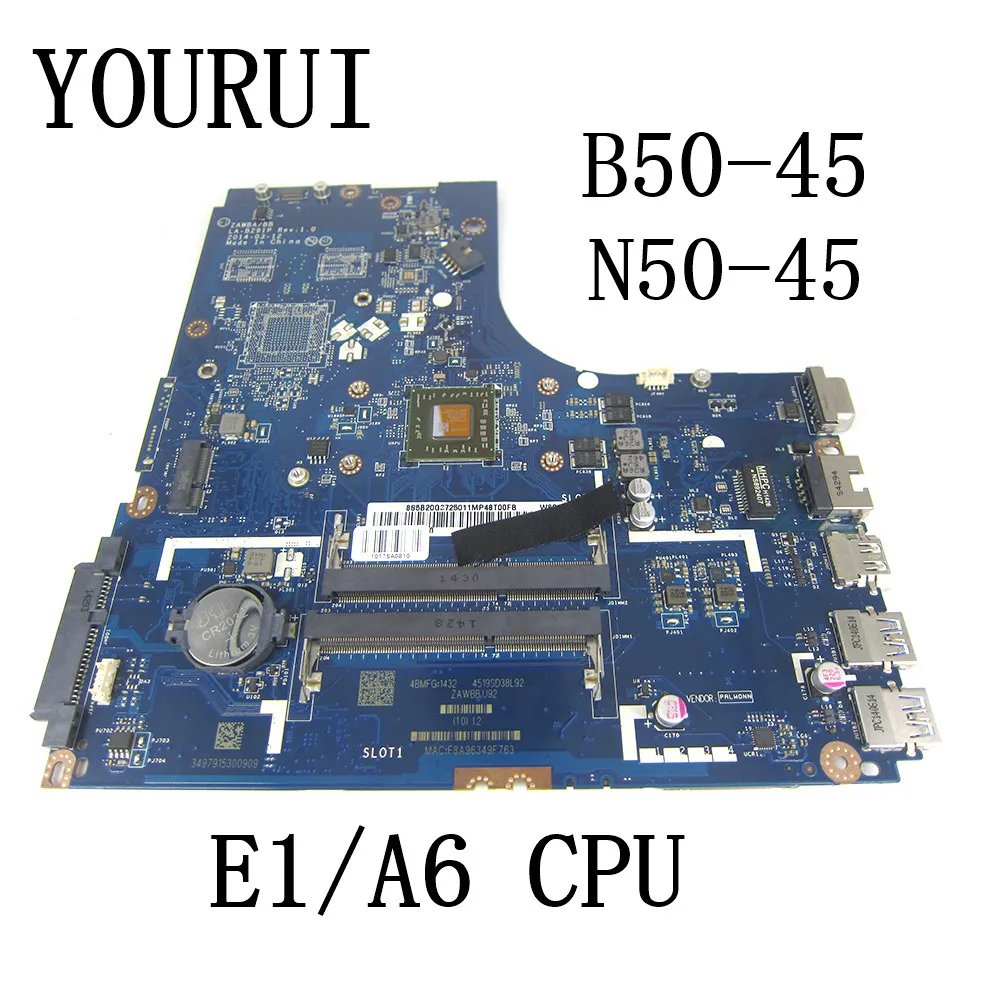 LA-B291P For LENOVO Ideapad B50-45 N50-45 Laptop Motherboard with E1-6010/A6-6310 CPU UMA Mainboard