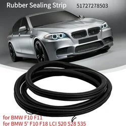 Front Door Body Sealing Strip Seal Rubber Sealing Strip 51727278503 for BMW for F10 F11 2010-2016 for F10 F18 LCI 520 528 535