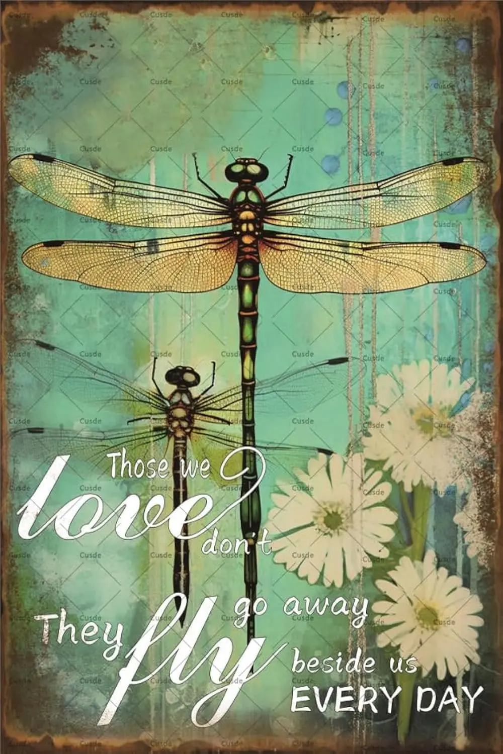 Cusde Dragonfly Decor Those We Love Dont Go Away They Fly Beside Us Every Day Poster Vintage Motivational Quotes Metai Tin Sign