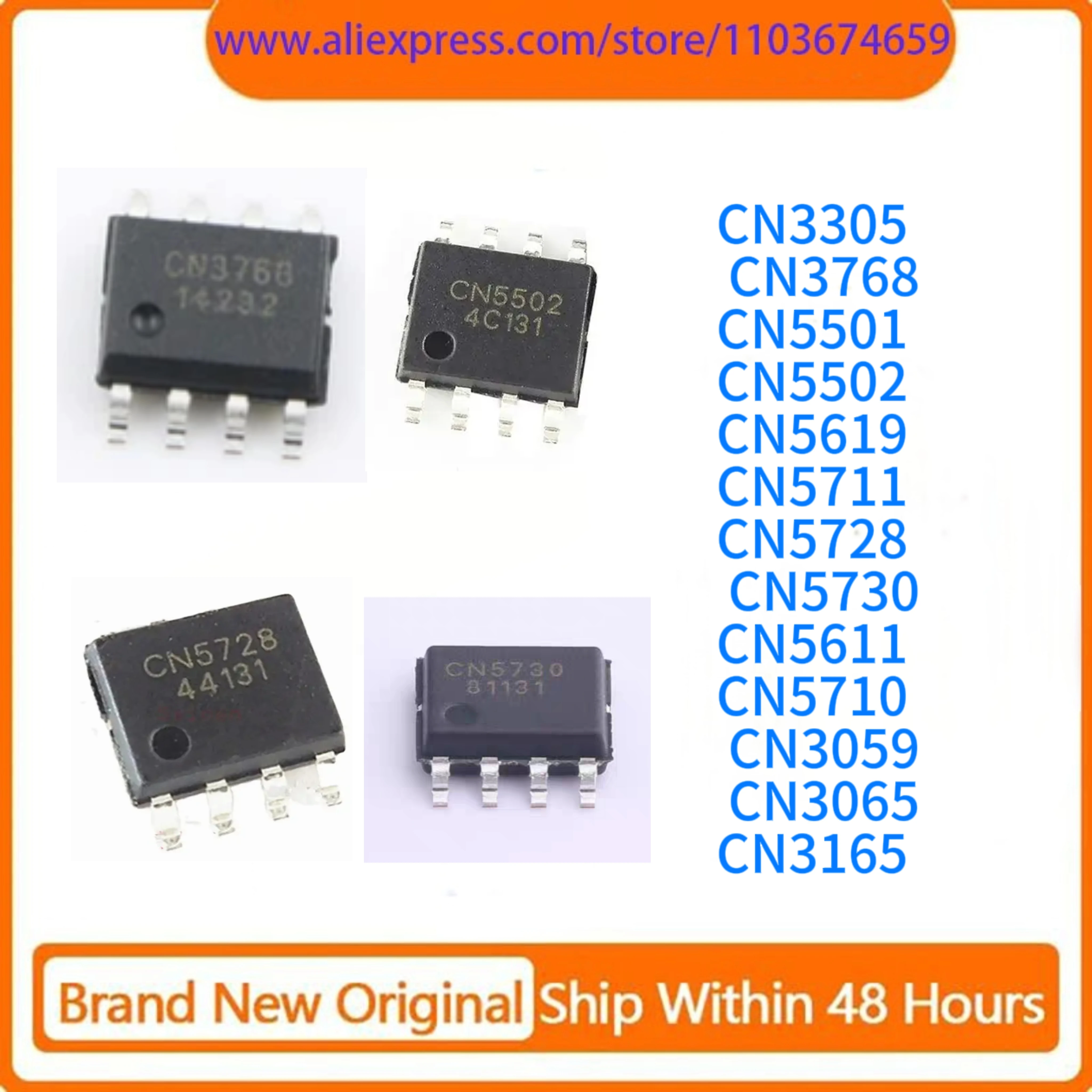 10pcs CN3305 CN3768 CN5501 CN5502 CN5619 CN5711 CN5728 CN5730 SOP-8 CN5611 CN5710 SOT89-5 CN3059 CN3065 CN3165 DFN-10 DFN-8