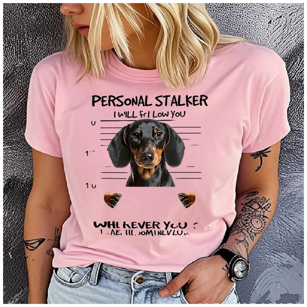 Cotton 100% Funny Personal Stalker Dachshund Dog Graphic T Shirt Women Sausage Puppy Mugshot Print Short Sleeve Tee Gift