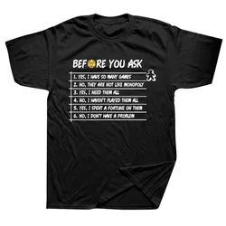 Before You Ask T Shirt Fun Board Game Quotes Geek Short Sleeve O-neck Unisex 100% Cotton T-shirts EU Size