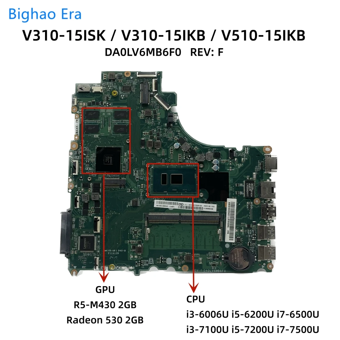 

For Lenovo V310-15ISK V310-15IKB V510-15IKB Laptop Motherboard DA0LV6MB6F0 With i3 i5-7200U i7-7500U CPU DIS 2GB-GPU 4GB-RAM