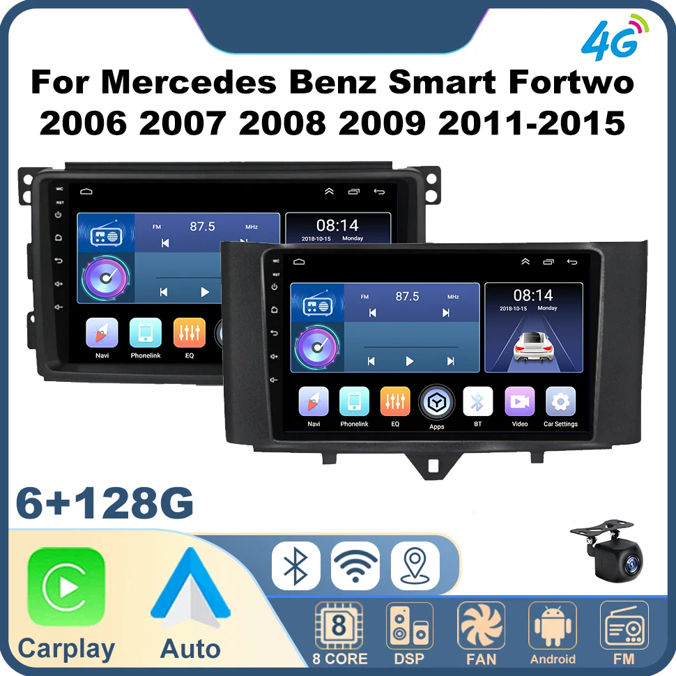 

Automotive Multimedia Car Radio for Mercedes Benz Smart Fortwo 2006 2007 2008 2009 2011-2015 GPS BT Carplay 4G Net Vehicle Audio