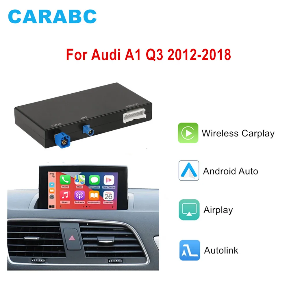 CARABC CarPlay اللاسلكي أندرويد السيارات مع وصلة مرآة AirPlay بلوتوث نظام تحديد المواقع والملاحة لأودي A1 Q3 2012-2018 MMI 2G/3G HN +