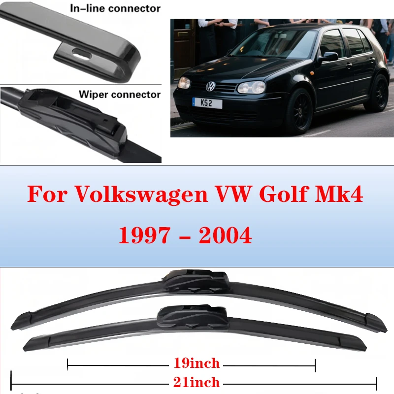 

Car Front Wiper Blades For Volkswagen VW Golf Mk4 1997 - 2004 Cleaning Windshield Windscreen Brushes Accessories 21"+19"