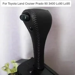 For Toyota Land Cruiser Prado 90 Lc90 Lc95 Toyota Prado 3400  Car Gear Shift Knob handle Leather Cover Automatic Gear Knob Cover