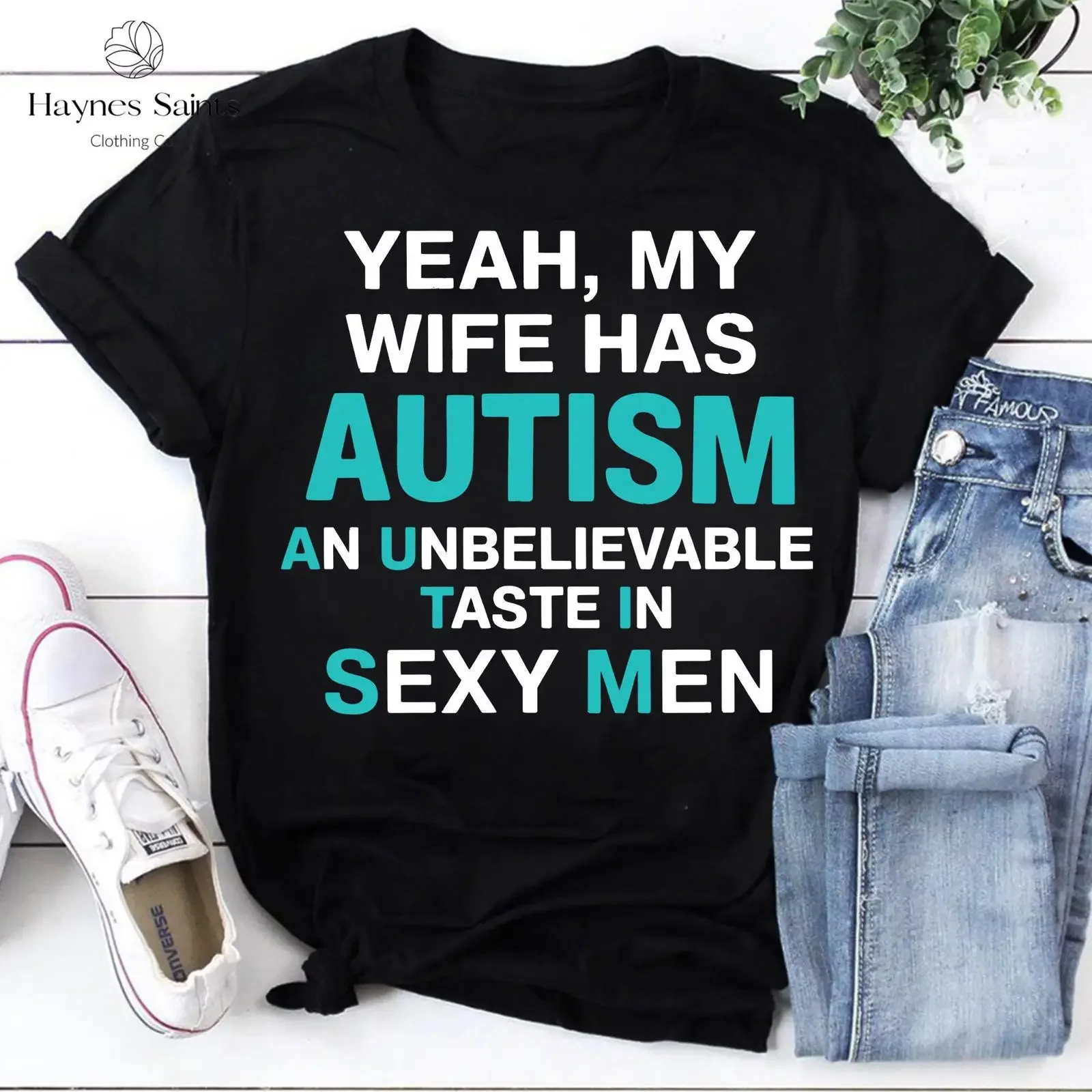 Yeah My Wife Has Autism Funny Husband T Shirt Awareness Sexy Men Humor for Husbands Support Couple vintage Washed