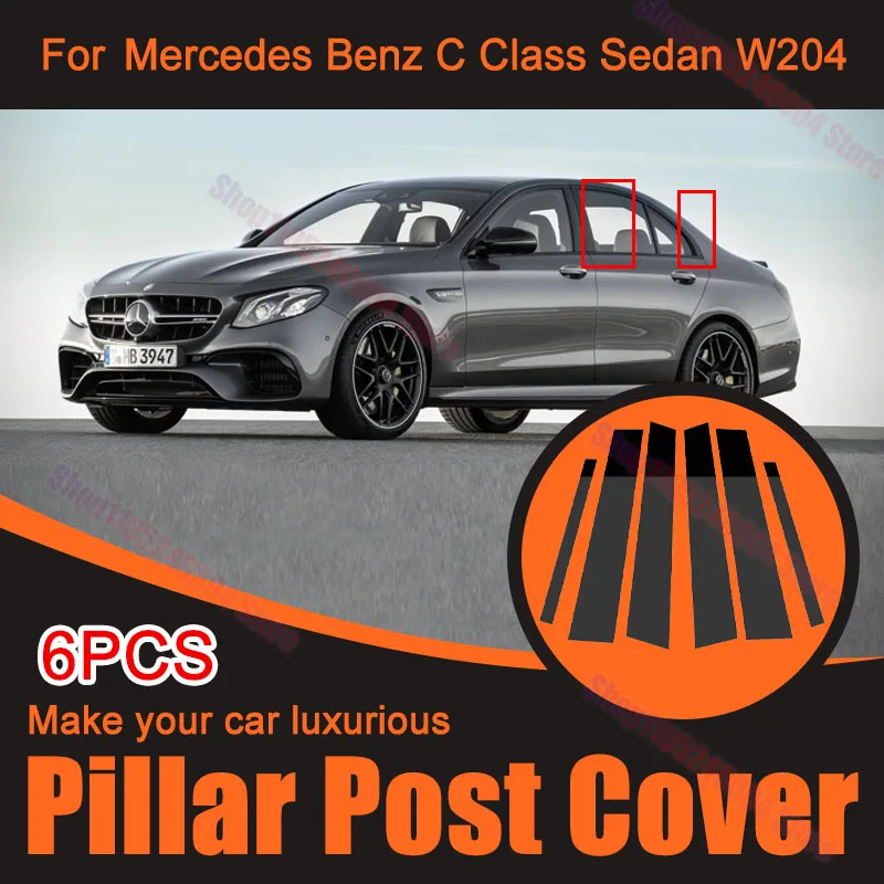 For Mercedes-Benz C-Class Sedan W204 6Pcs Mirror-Effect BC Pillar Post PC Window Trim Cover Stickers Exterior Car Accessories