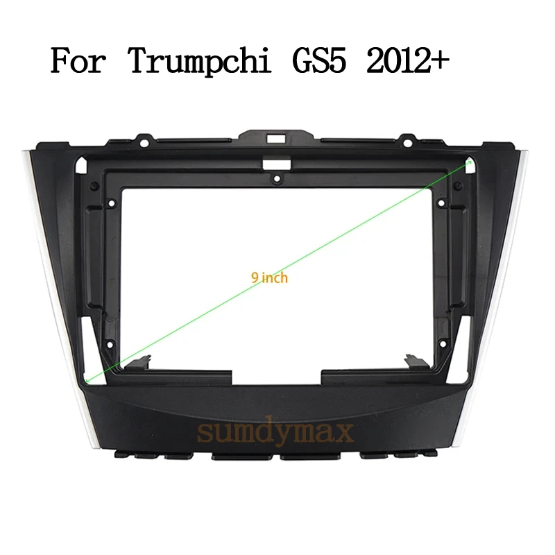 

9inch 2din car radio fascias For TRUMPCHI GS5 2012+ Special Dash Trim Kit Frame Panel Head Unit Car Refitting