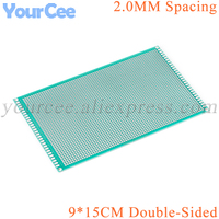 9*15CM Double Side Prototype PCB 2.0MM 9x15cm diy Universal Printed Circuit Board Protoboard 90*150mm