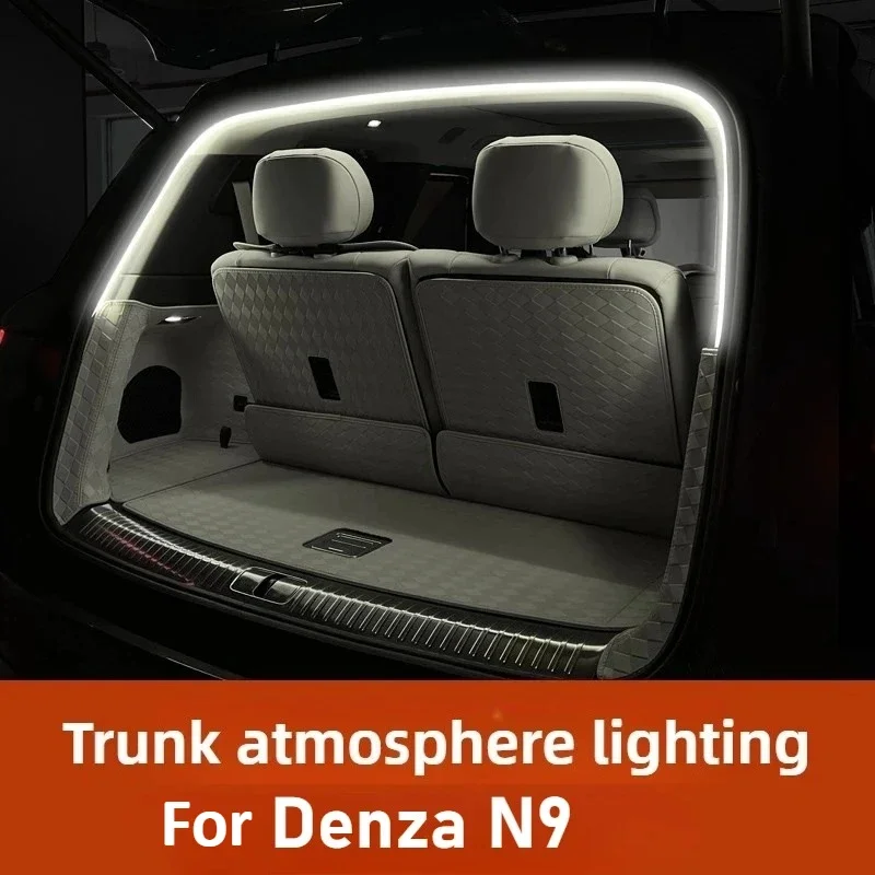 For DENZA N9 2025 2026 The trunk ambient light strip LED lighting is soft and not dazzling durable and long-lasting