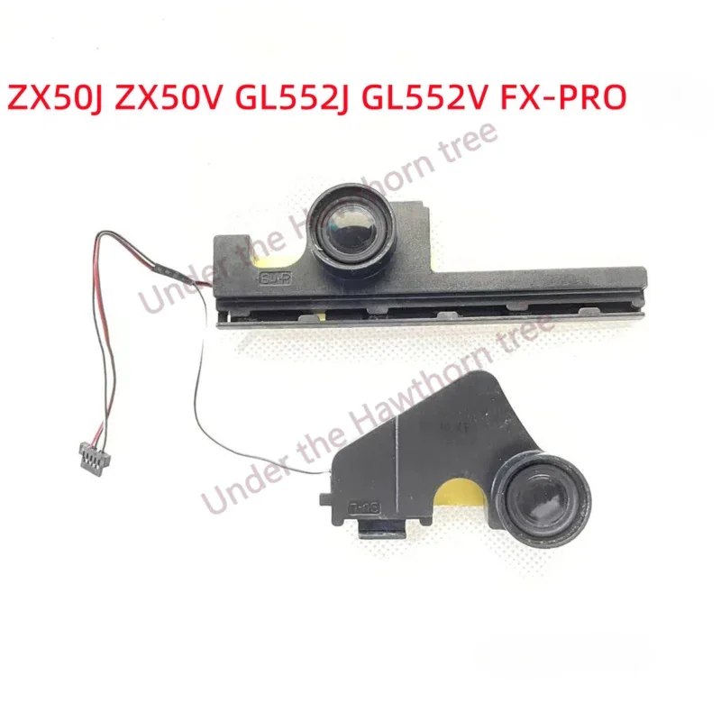 FOR ASUS GL552 GL552V GL552VD GL552VW GL552J GL552JX ZX50J Speaker