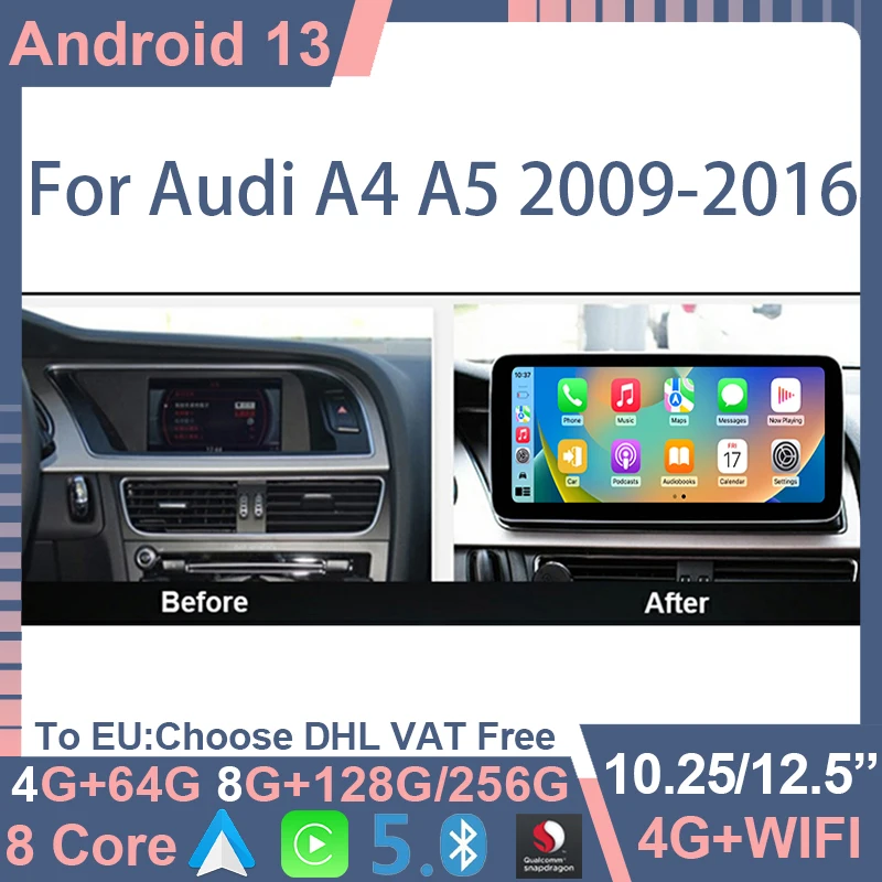 Qualcomm Android 13 GPS Navigation Multimedia Video Player For AUDI A4 A5 B8 2009-2016 10.25/12.5 8G+256G Carplay Screen 4GLTE