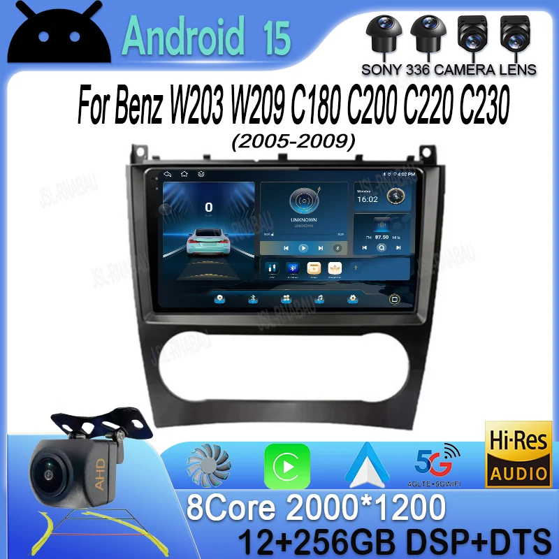 

9inch Android 15 Car Radio Multimedia Video Player For Mercedes Benz W203 W209 C180 C200 C220 C230 2005 - 2009 GPS Navi Stereo