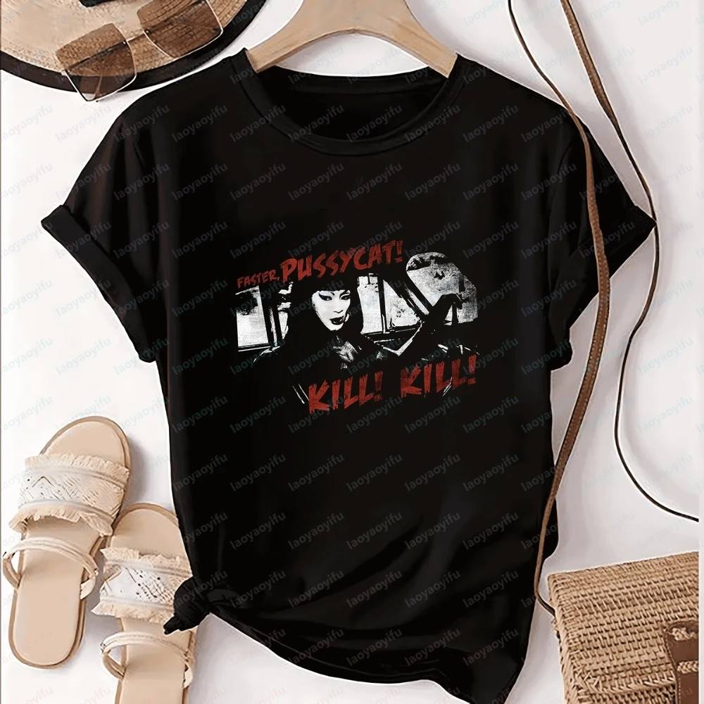 Faster, Pussycat! Kill! Kill! Short-sleeved Men's and Women's Casual Shirt Pattern T-shirt for Movie Lovers