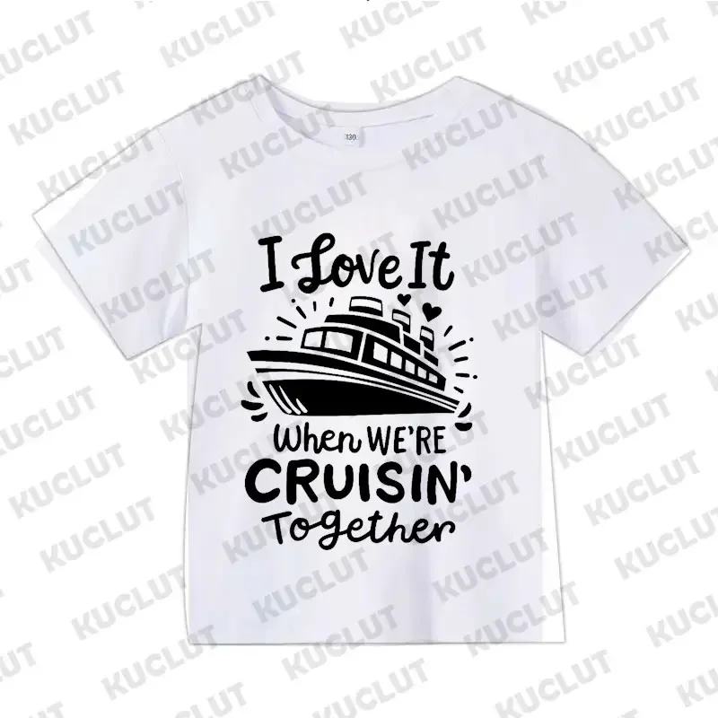 I Love It When We\'re Cruisin Together T-shirts Family Cruise Shirt Boat Tshirts Friends Cruise Ship Tee Matching Group Tee Shirt