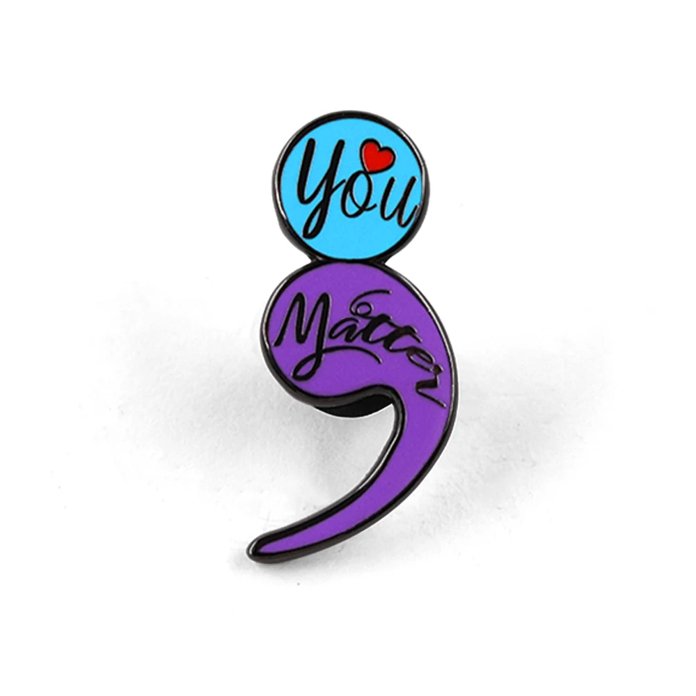 Mental Health Awareness Semicolon Enamel Pin You Matter Heart Brooch Positive Quote Badge Jewelry Gift For Women Men