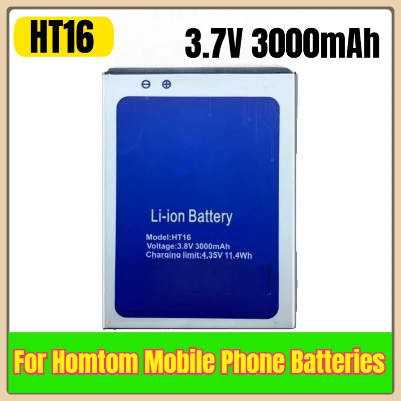 

HT16 3.7V 3000mAh Mobile Phone Batteries for Homtom