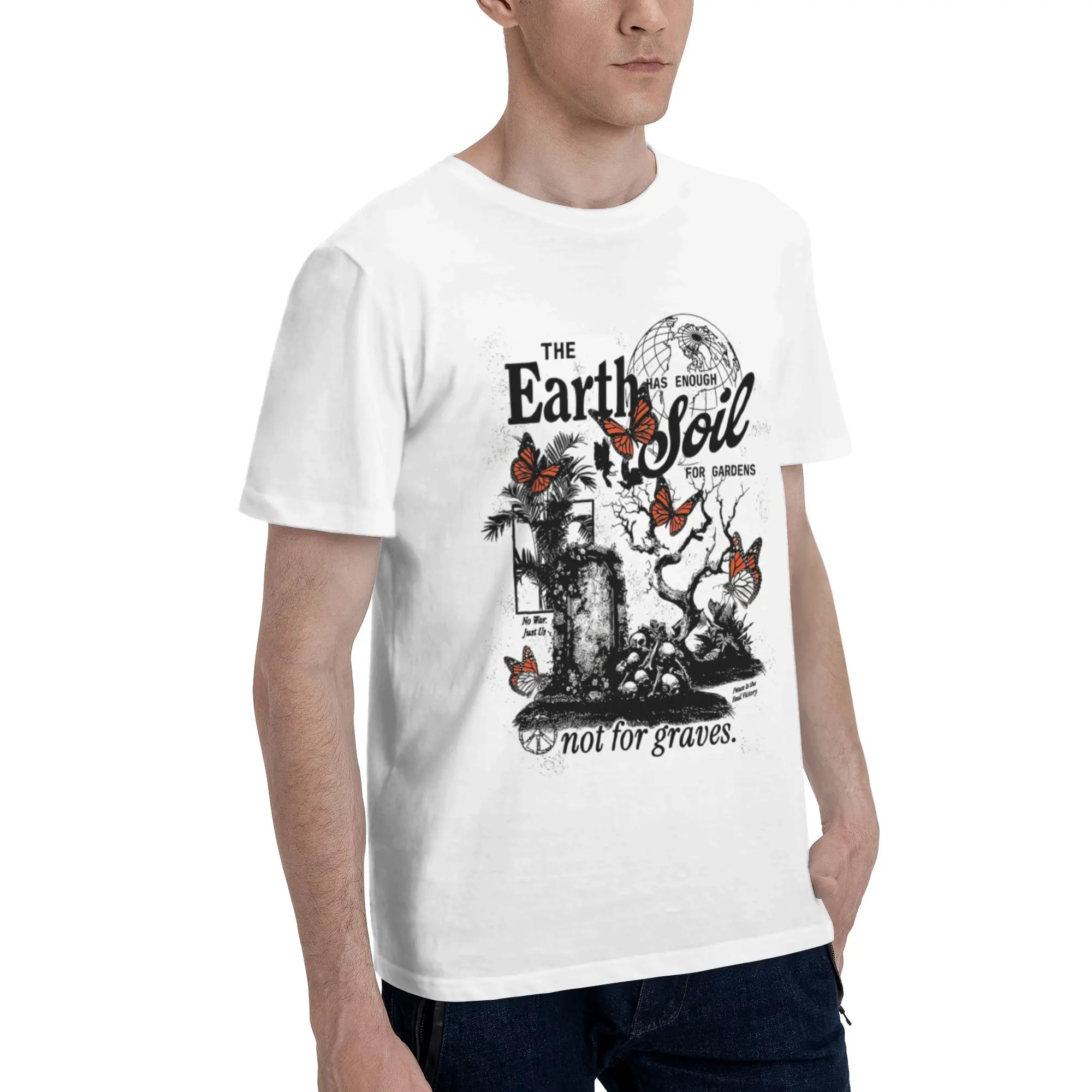 Enough Soil Not For Graves Anti War Butterfly Men T Shirt  Leisure Tee Shirt Short Sleeve Round Collar 100% Cotton Printed Tops
