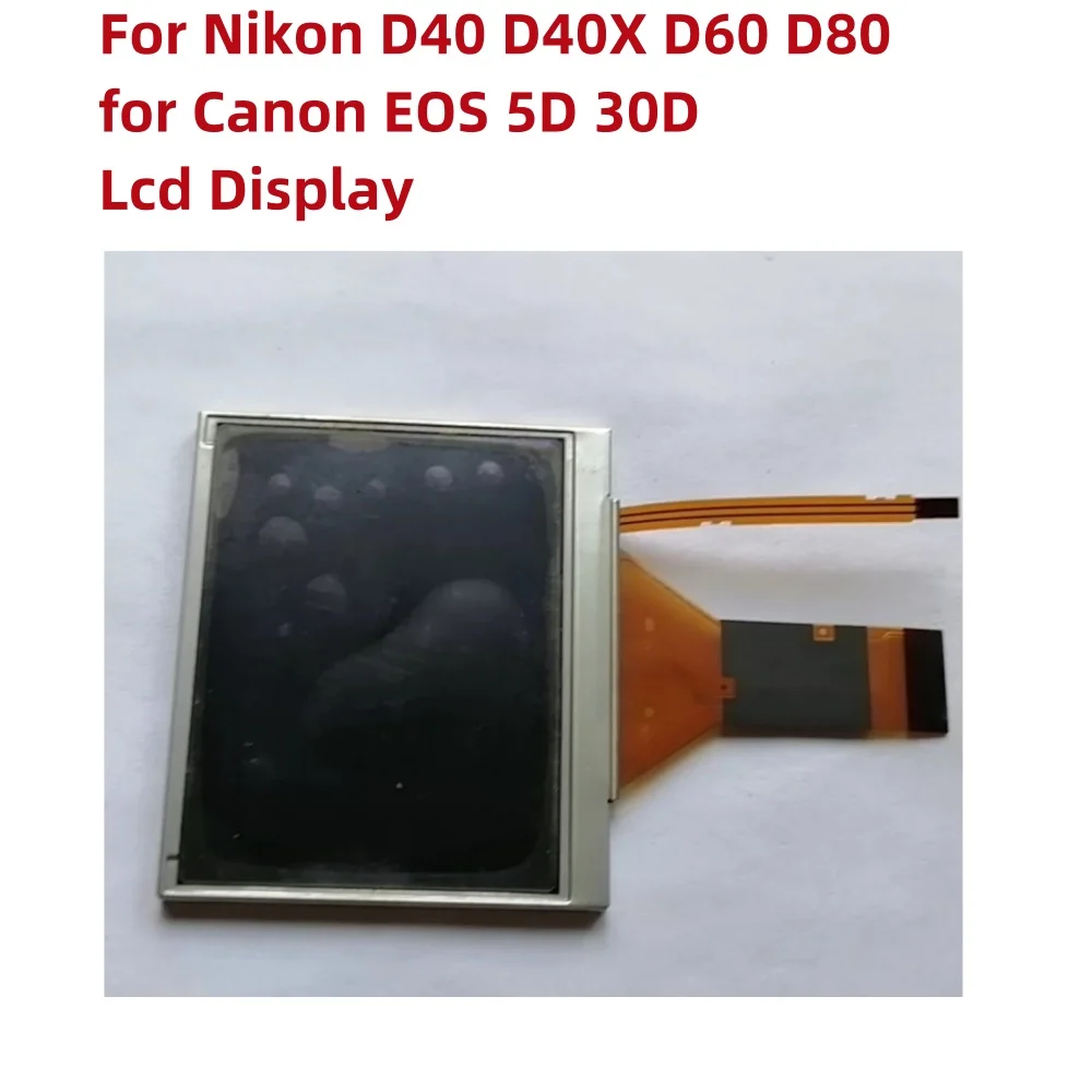 Alideao-New inner LCD Display Screen with backlight parts For Nikon D40 D40X D60 D80 for Canon EOS 5D 30D SLR