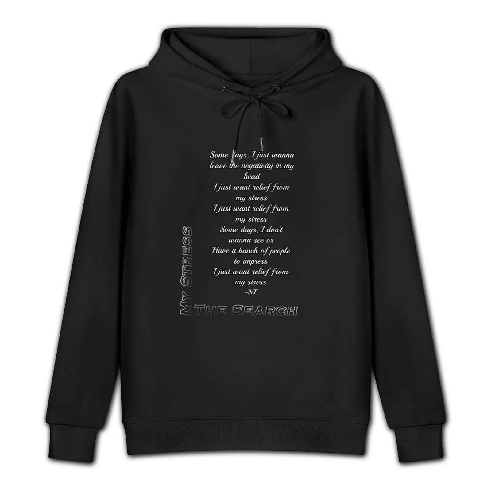 My Stress - NF (The Search) Pullover Hoodie anime clothing hoodie oversize