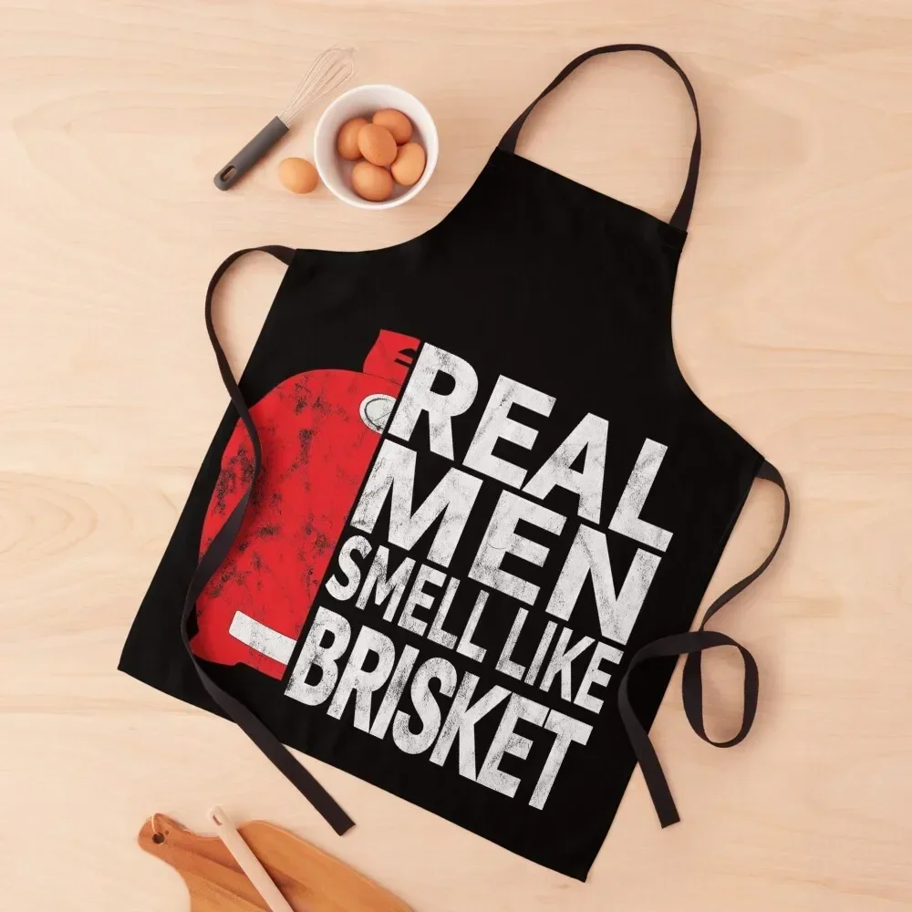 

Real Men Smell Like Brisket Funny BBQ Shirt Gift for the Pitmaster Kamado Edition Apron Chef Uniform Apron