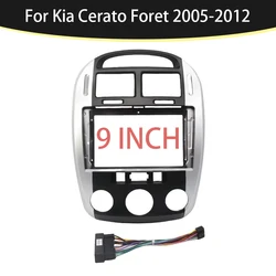 9 Inch Car Frame Fascia Adapter For Kia Cerato Foret 2005-2012 Android Android Radio Dash Fitting Panel Kit