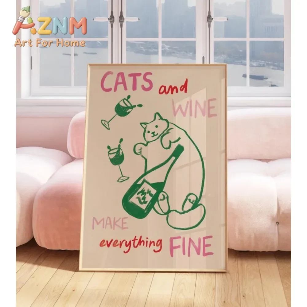AZNM Cats And Wine Make Everything Fine Canvas Wall Art Funny Hand Drawn Cat Wine Bottle Art Print Unframed Canvas Poster for Li