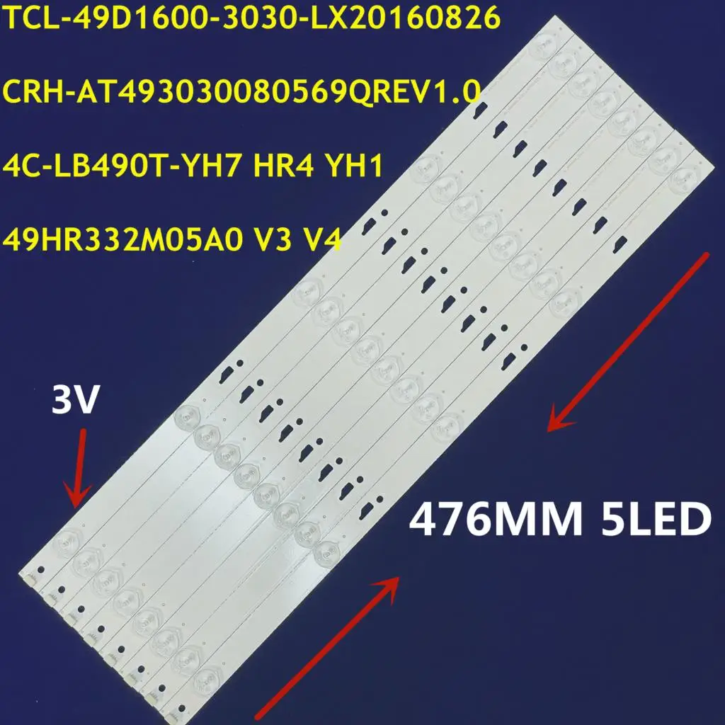 50Kit LED Backlight Strip 49d1620 49D1600 49L510U18 49HR332M05A0 V3 V4 4C-LB490T-HR4 YH1 YH7 YHJ yh6 49l2600C 49L26CNC 49U3600C