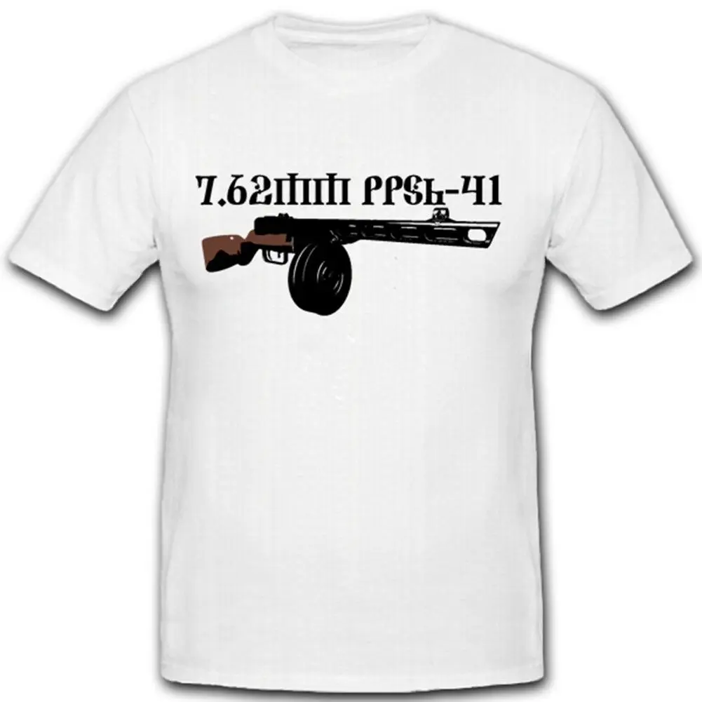 WWII Soviet Red Army Weapon 7. 62mm PPSH - 41 Submachine Gun T-Shirt. Summer Cotton Short Sleeve O-Neck Mens T Shirt New S-3XL